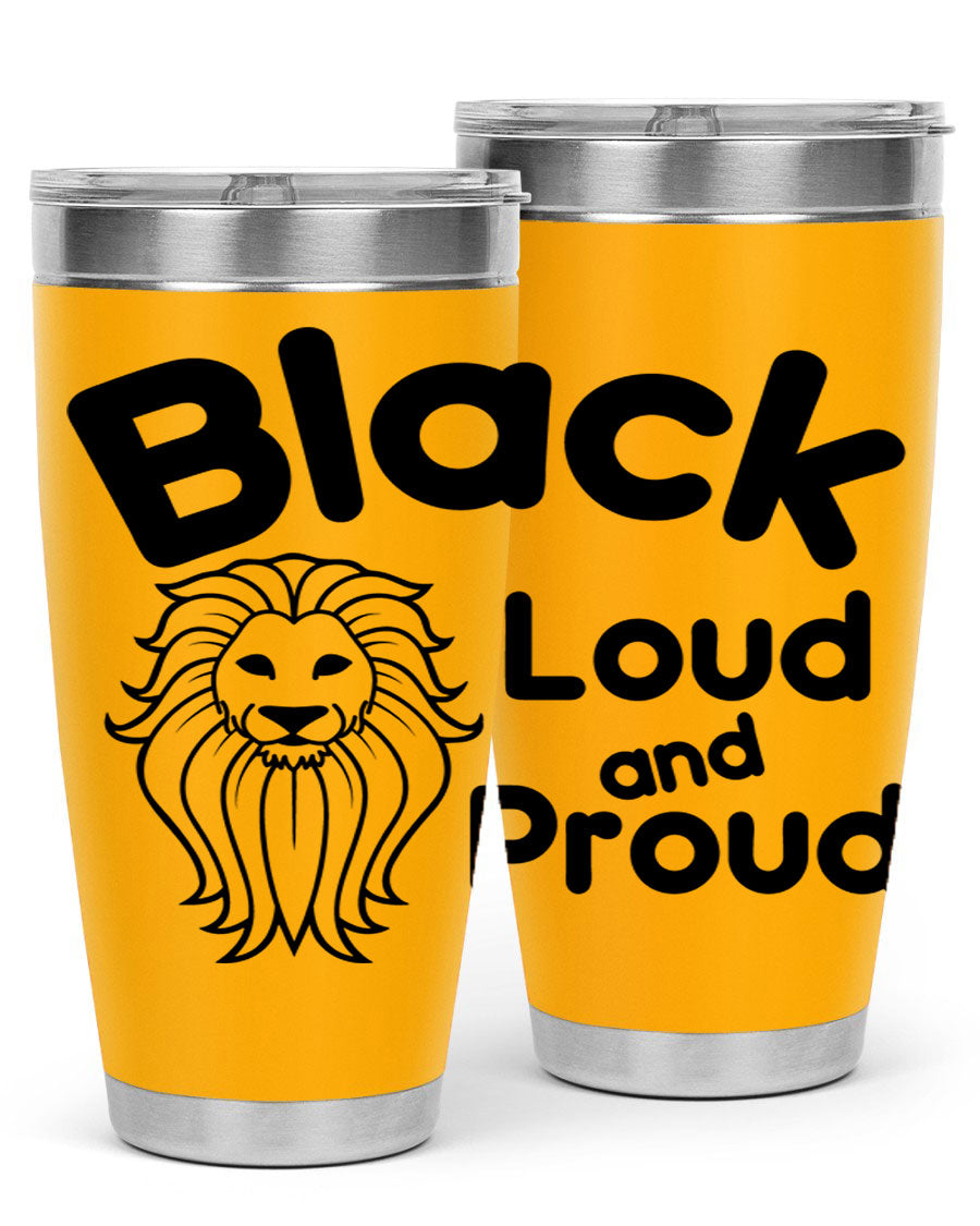 Black Loud and Proud Style 57# Tumbler featuring double wall vacuum stainless steel construction and a sleek design.