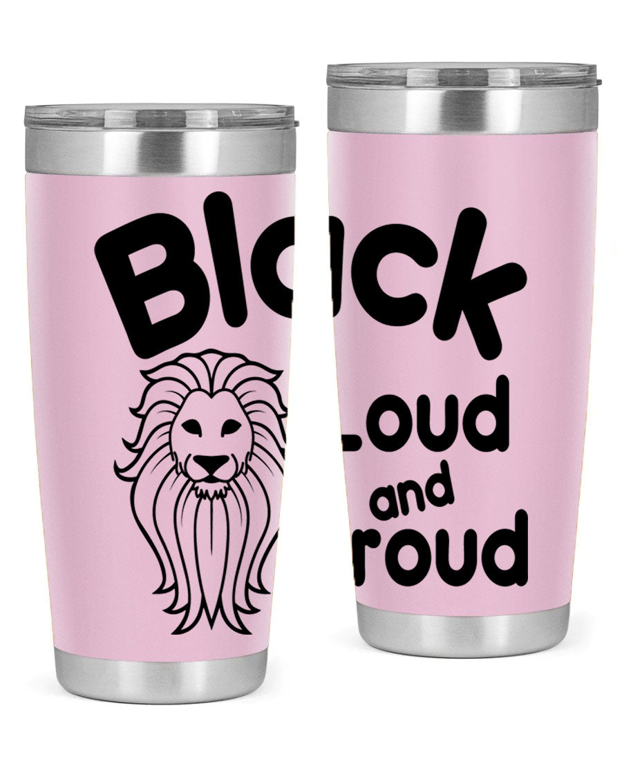 Black Loud and Proud Style 57# Tumbler featuring double wall vacuum stainless steel construction and a sleek design.