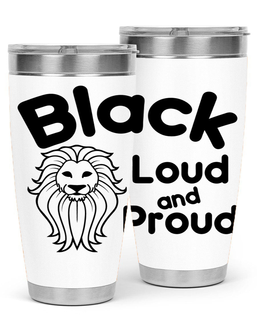 Black Loud and Proud Style 57# Tumbler featuring double wall vacuum stainless steel construction and a sleek design.