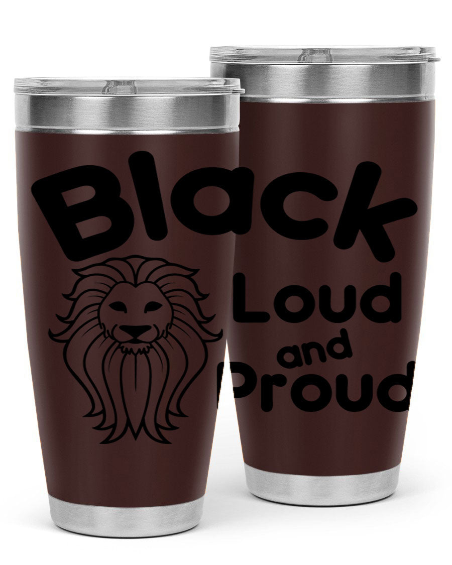 Black Loud and Proud Style 57# Tumbler featuring double wall vacuum stainless steel construction and a sleek design.
