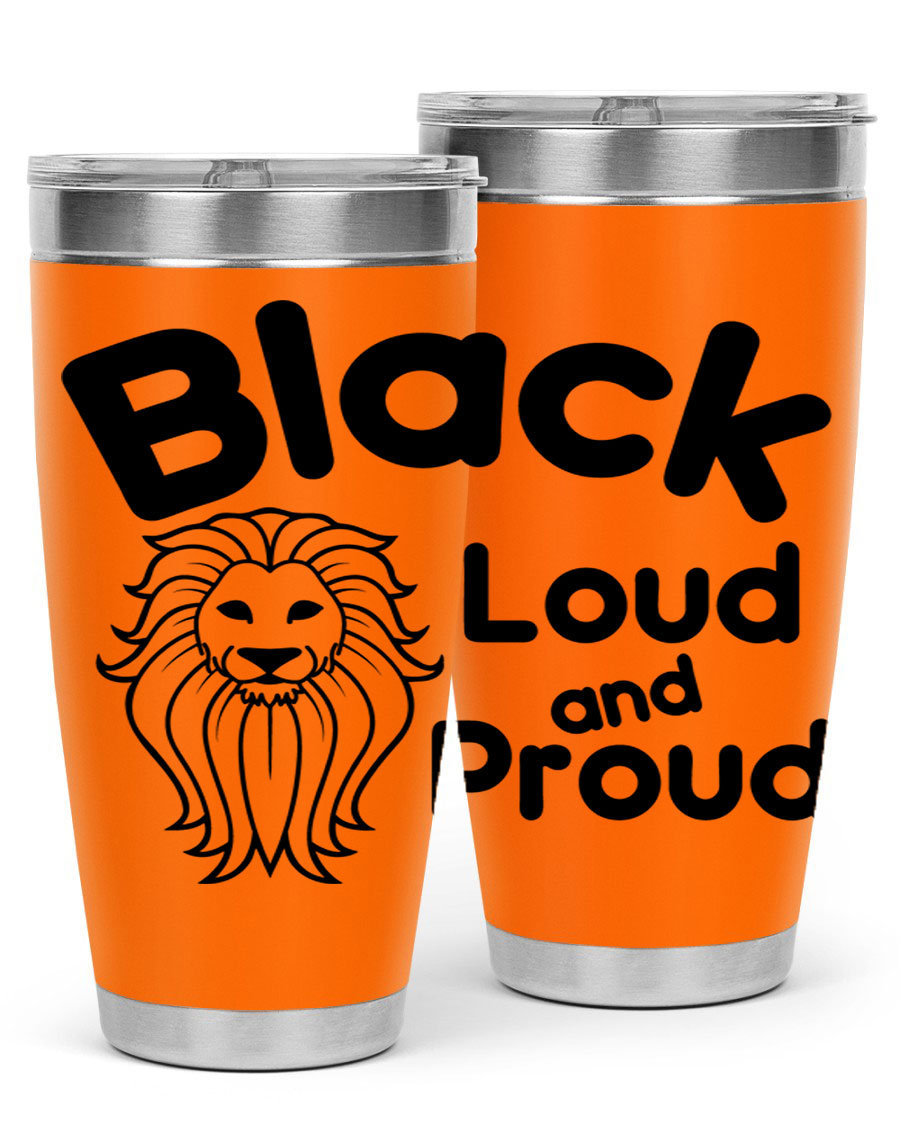 Black Loud and Proud Style 57# Tumbler featuring double wall vacuum stainless steel construction and a sleek design.
