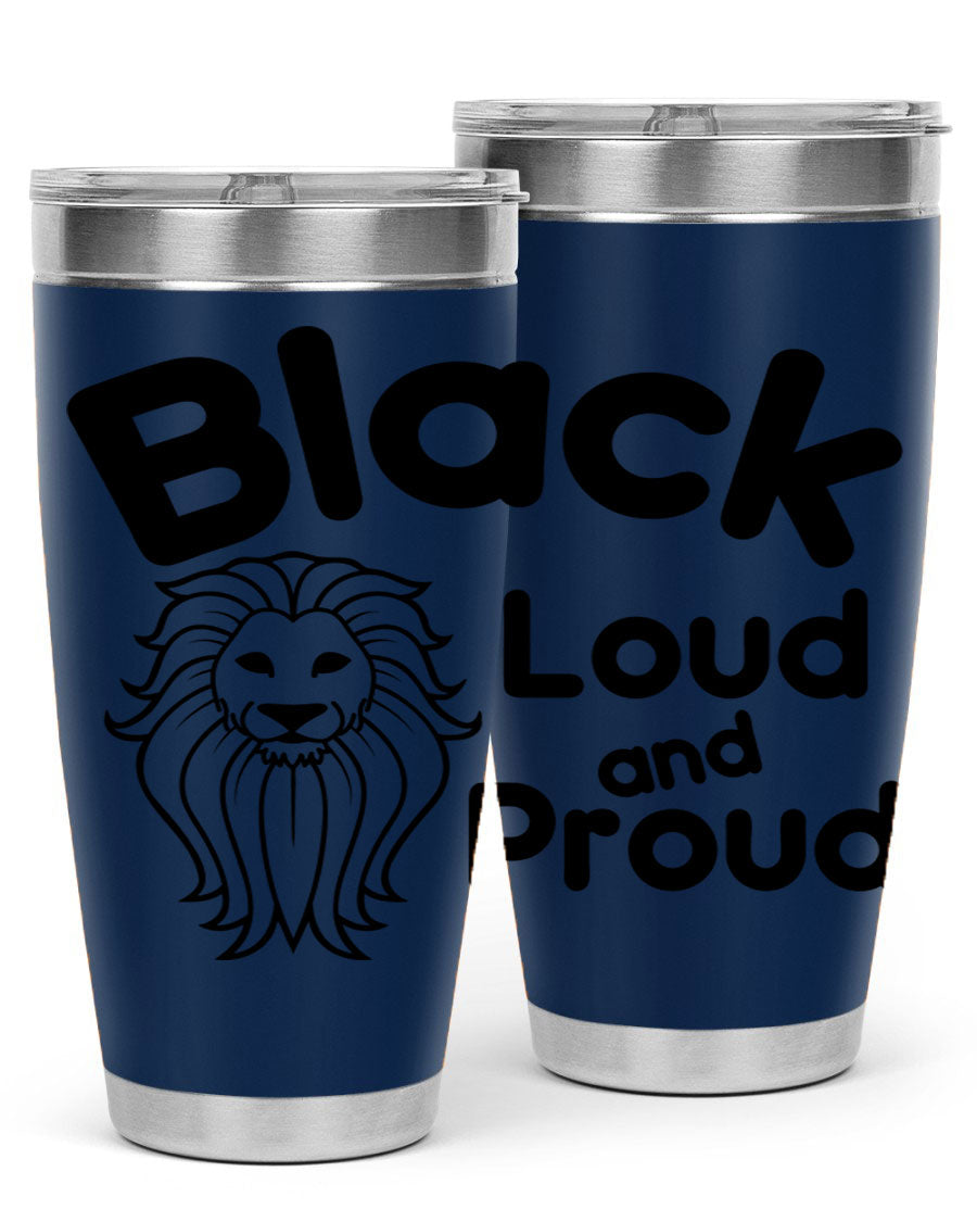 Black Loud and Proud Style 57# Tumbler featuring double wall vacuum stainless steel construction and a sleek design.