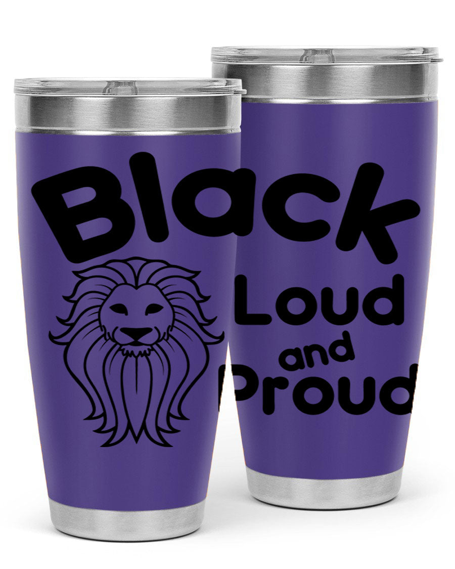 Black Loud and Proud Style 57# Tumbler featuring double wall vacuum stainless steel construction and a sleek design.