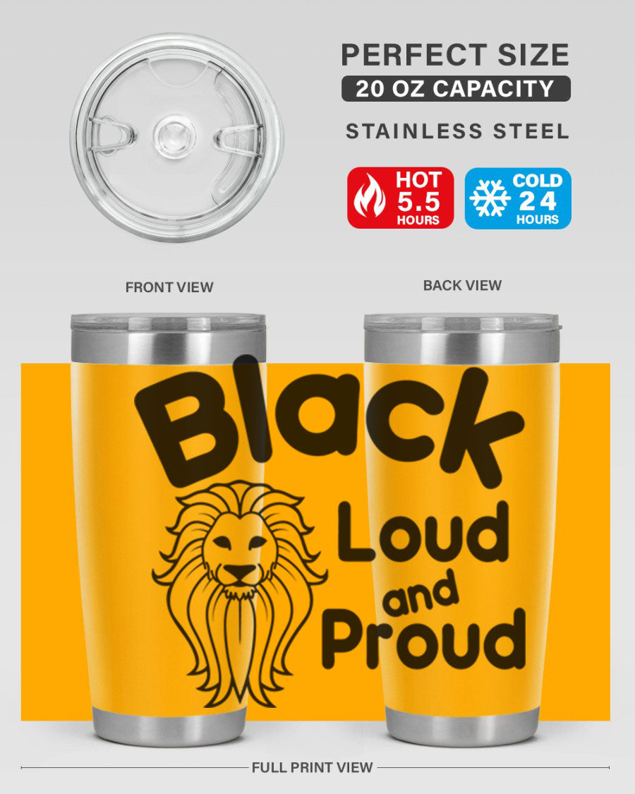 Black Loud and Proud Style 57# Tumbler featuring double wall vacuum stainless steel construction and a sleek design.