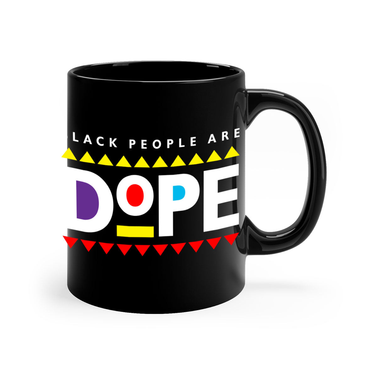 A stylish two-tone ceramic mug with the phrase 'Black People Are Dope' printed on it, featuring a colored handle and glossy finish.