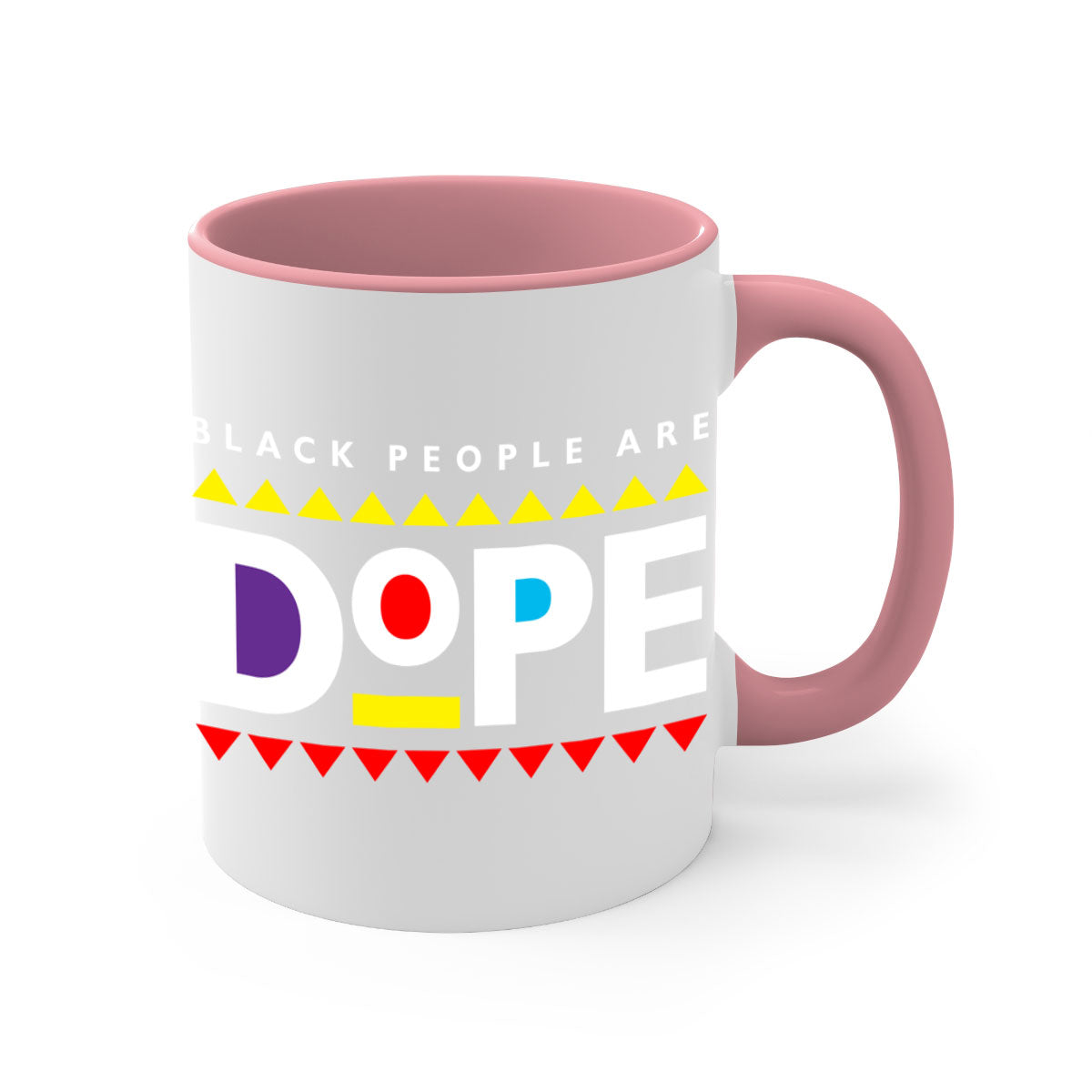 A stylish two-tone ceramic mug with the phrase 'Black People Are Dope' printed on it, featuring a colored handle and glossy finish.