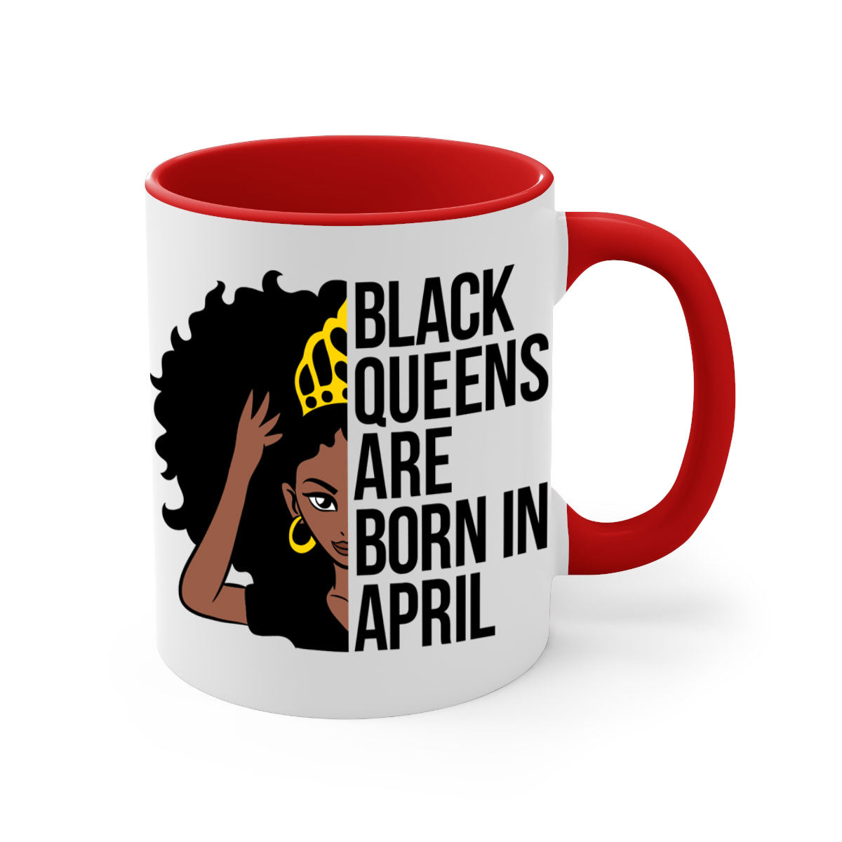 Black Queens Are Born in April Mug with two-tone design, featuring a colored handle and glossy finish.