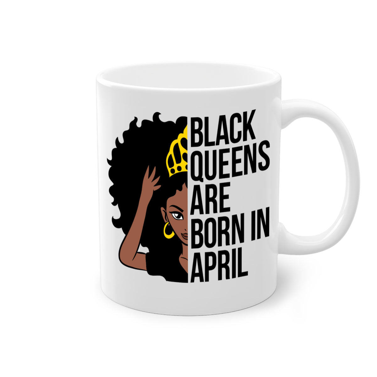 Black Queens Are Born in April Mug with two-tone design, featuring a colored handle and glossy finish.
