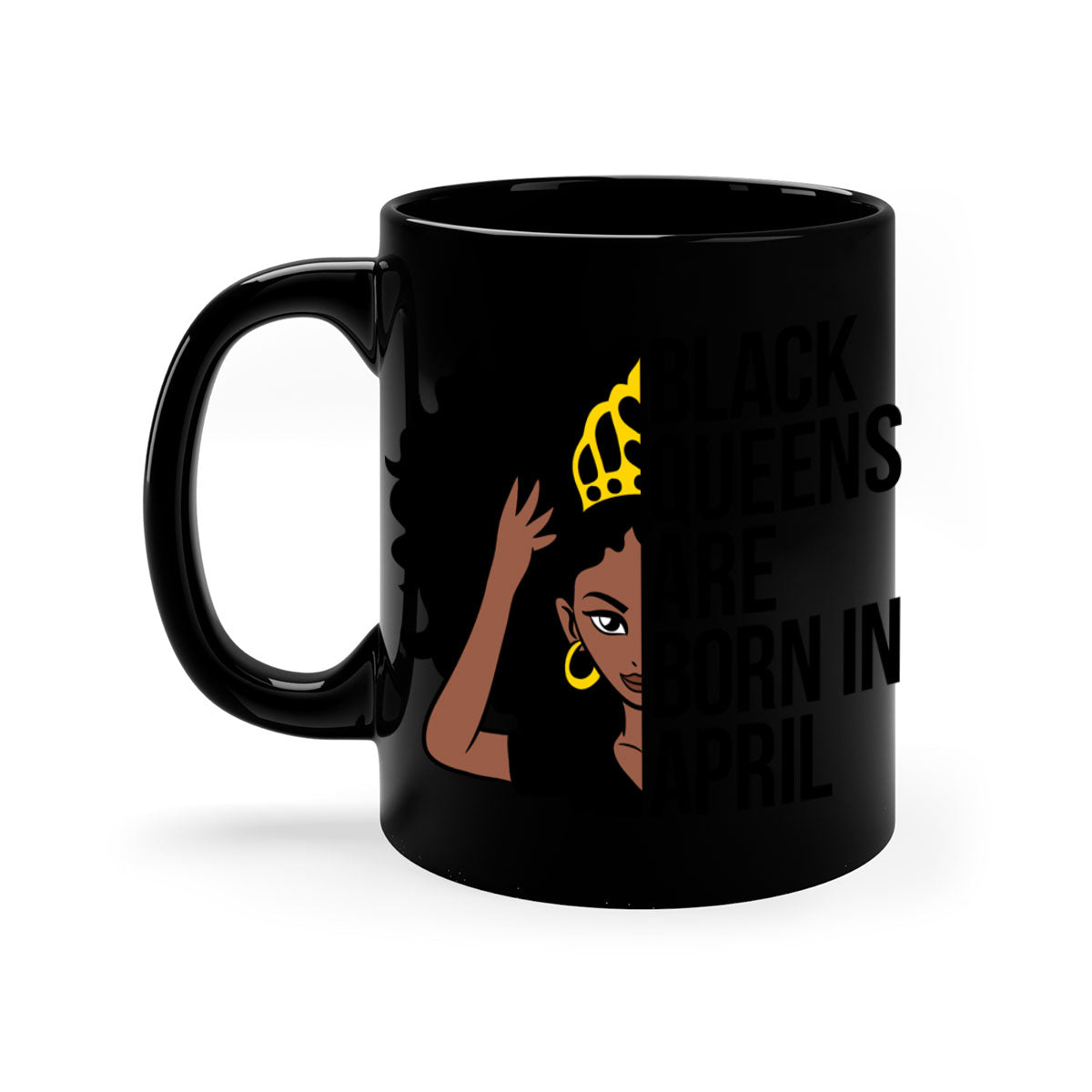 Black Queens Are Born in April Mug with two-tone design, featuring a colored handle and glossy finish.
