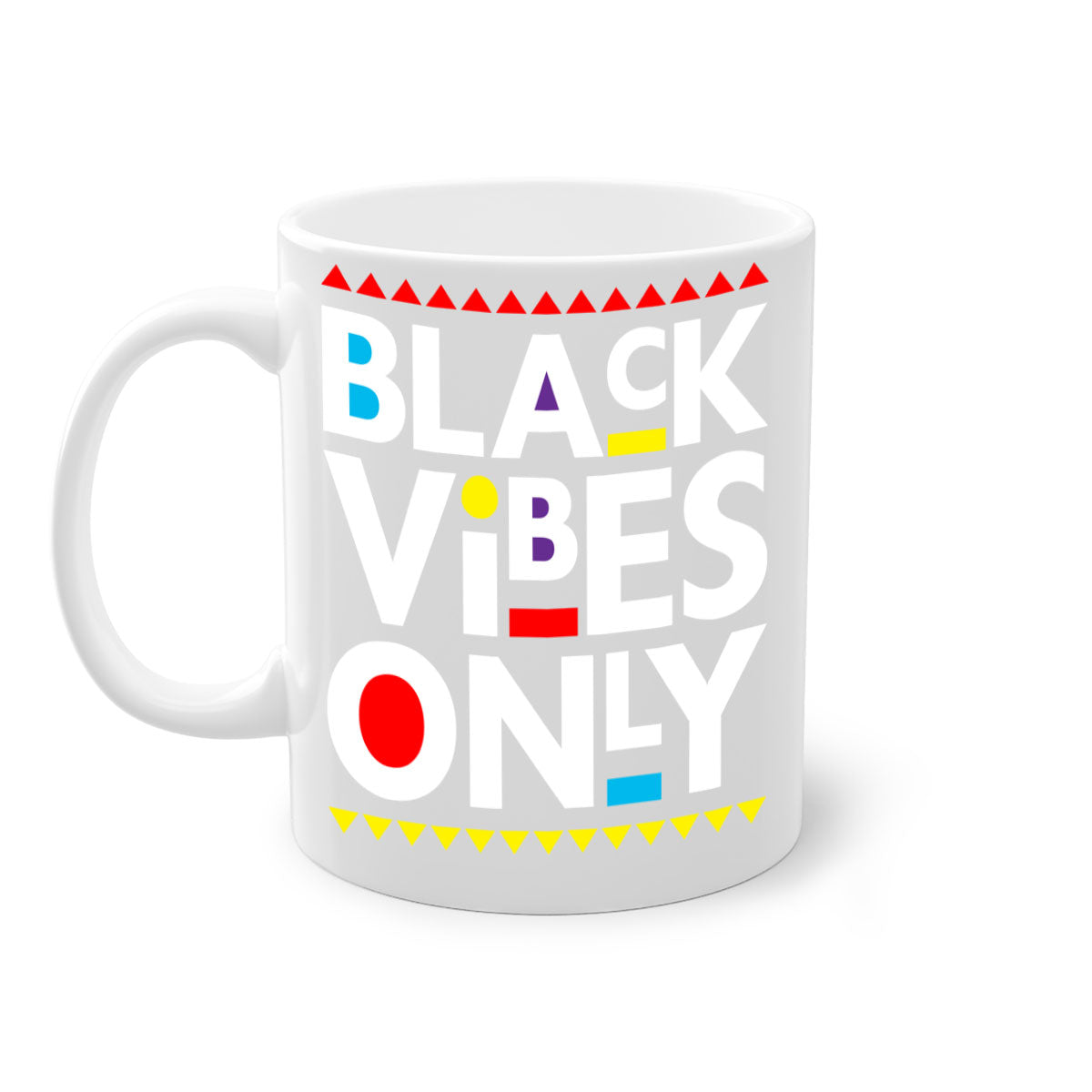 Black Vibes Only Mug with colored handle and glossy finish, available in multiple colors and sizes.
