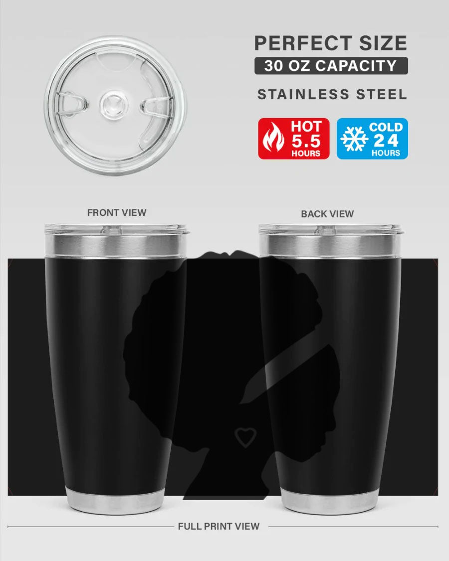 Black Women - Queen 85# Tumbler in 20oz and 30oz sizes, showcasing double wall vacuum stainless steel design with vibrant print.