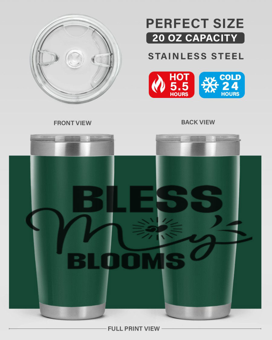 Bless My Blooms 20oz Tumbler featuring double wall vacuum insulation and vibrant floral design.