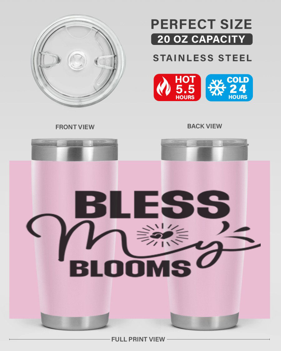 Bless My Blooms 20oz Tumbler featuring double wall vacuum insulation and vibrant floral design.