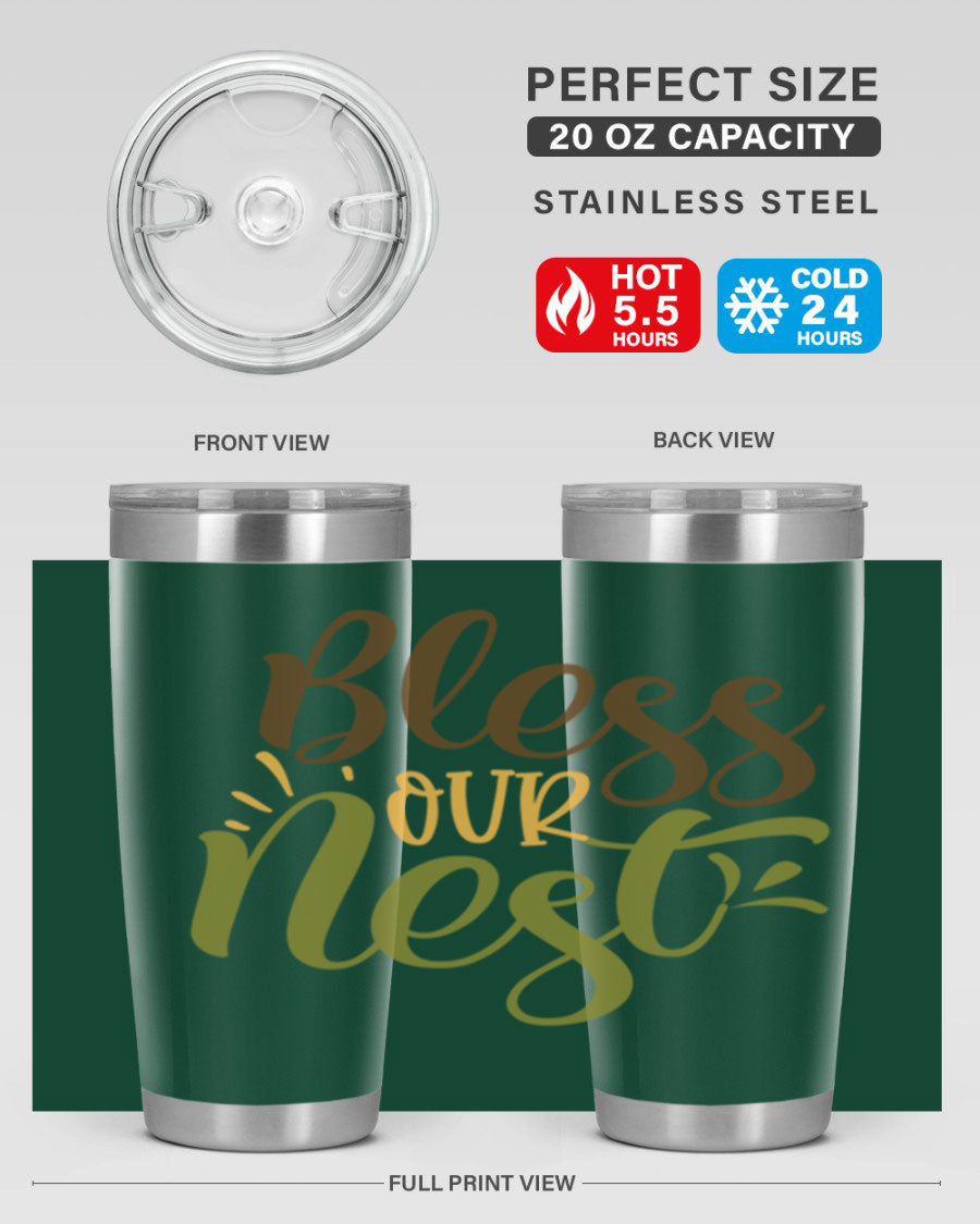Bless Our Nest 20oz Tumbler made of stainless steel with a charming design, perfect for keeping beverages hot or cold.