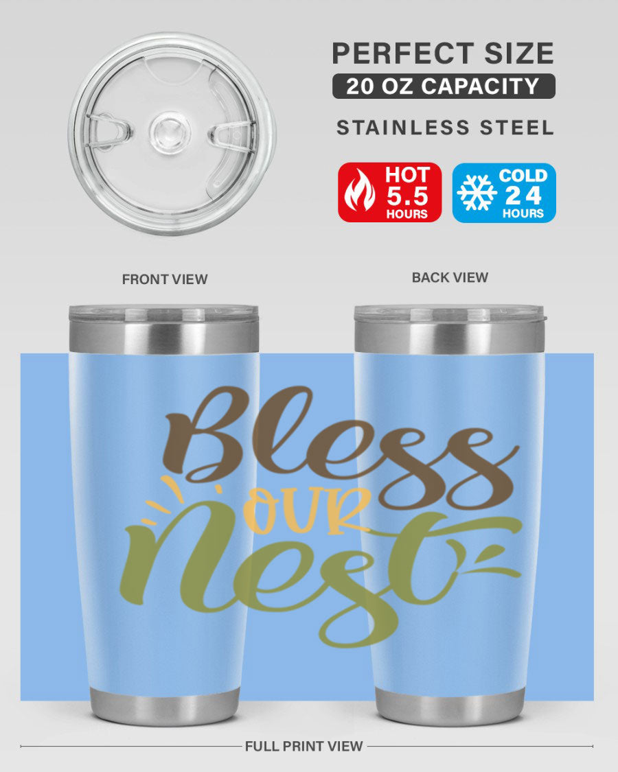 Bless Our Nest 20oz Tumbler made of stainless steel with a charming design, perfect for keeping beverages hot or cold.