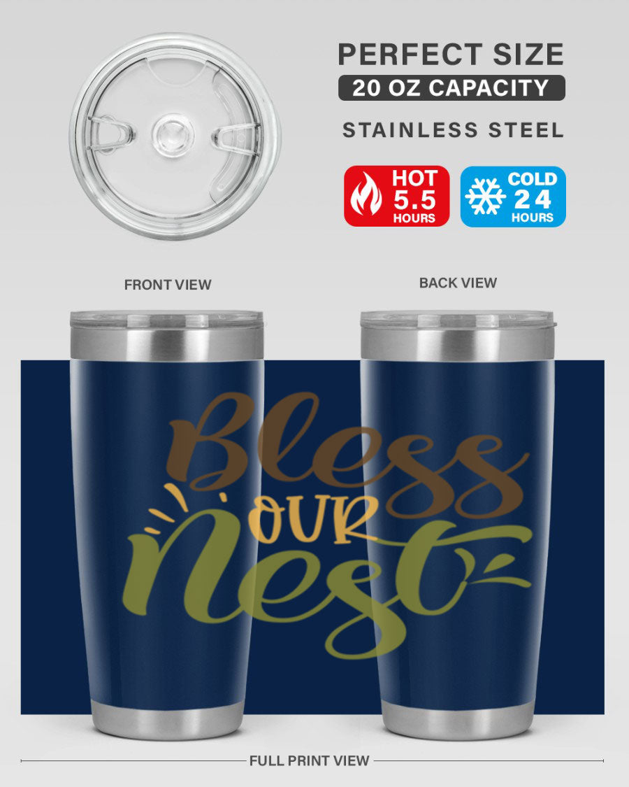 Bless Our Nest 20oz Tumbler made of stainless steel with a charming design, perfect for keeping beverages hot or cold.