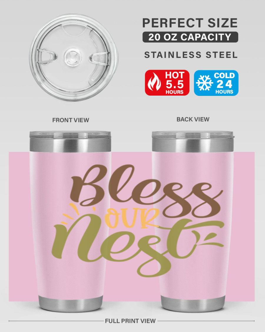 Bless Our Nest 20oz Tumbler made of stainless steel with a charming design, perfect for keeping beverages hot or cold.