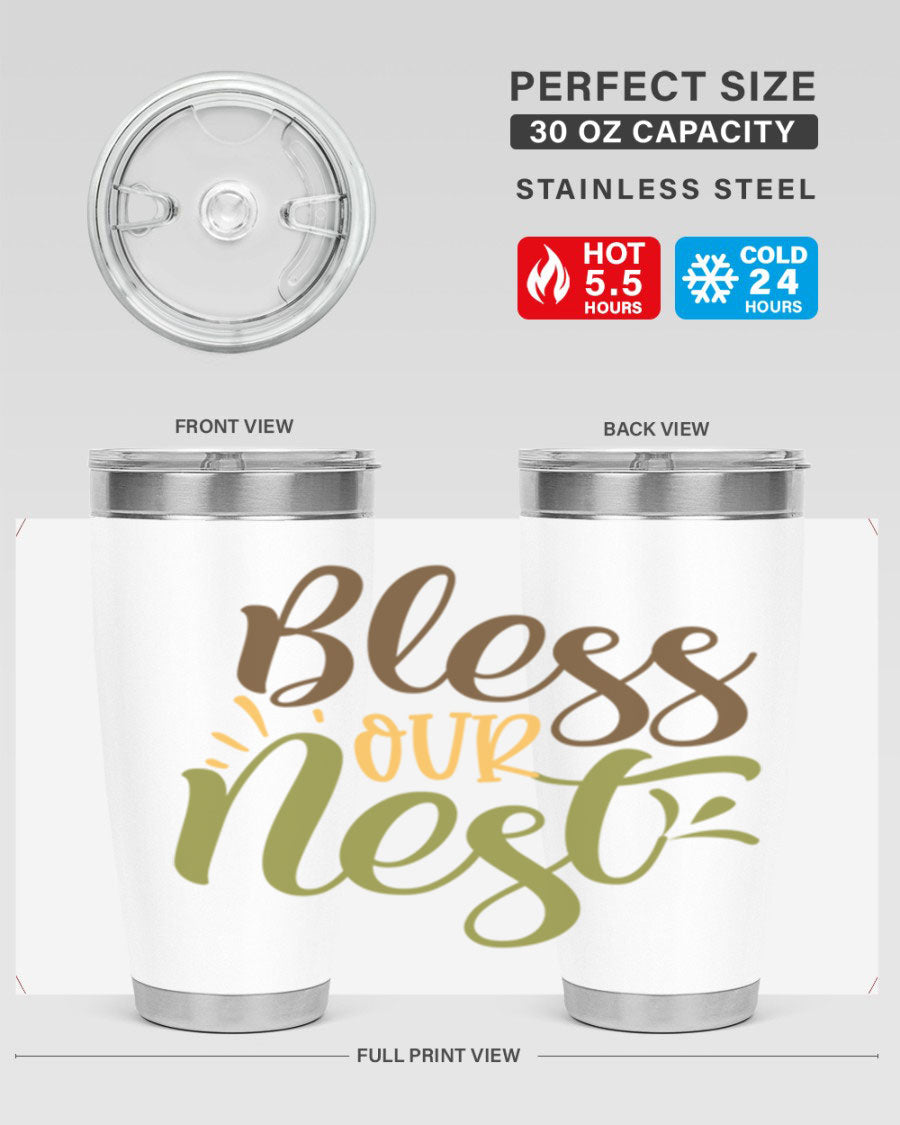 Bless Our Nest 20oz Tumbler made of stainless steel with a charming design, perfect for keeping beverages hot or cold.