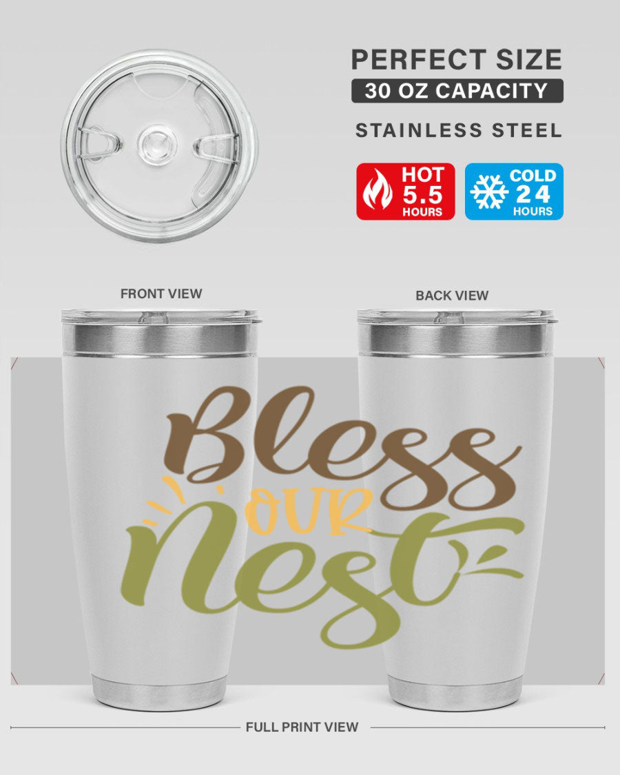 Bless Our Nest 20oz Tumbler made of stainless steel with a charming design, perfect for keeping beverages hot or cold.