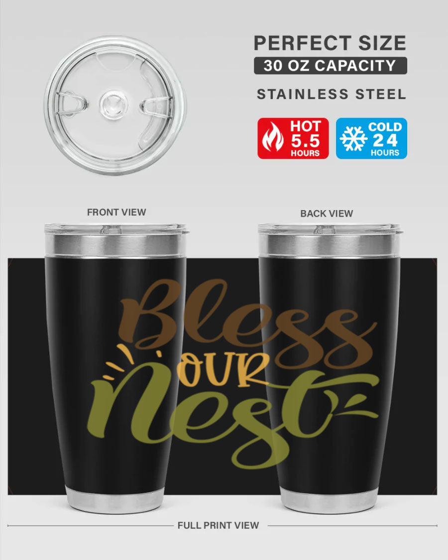 Bless Our Nest 20oz Tumbler made of stainless steel with a charming design, perfect for keeping beverages hot or cold.