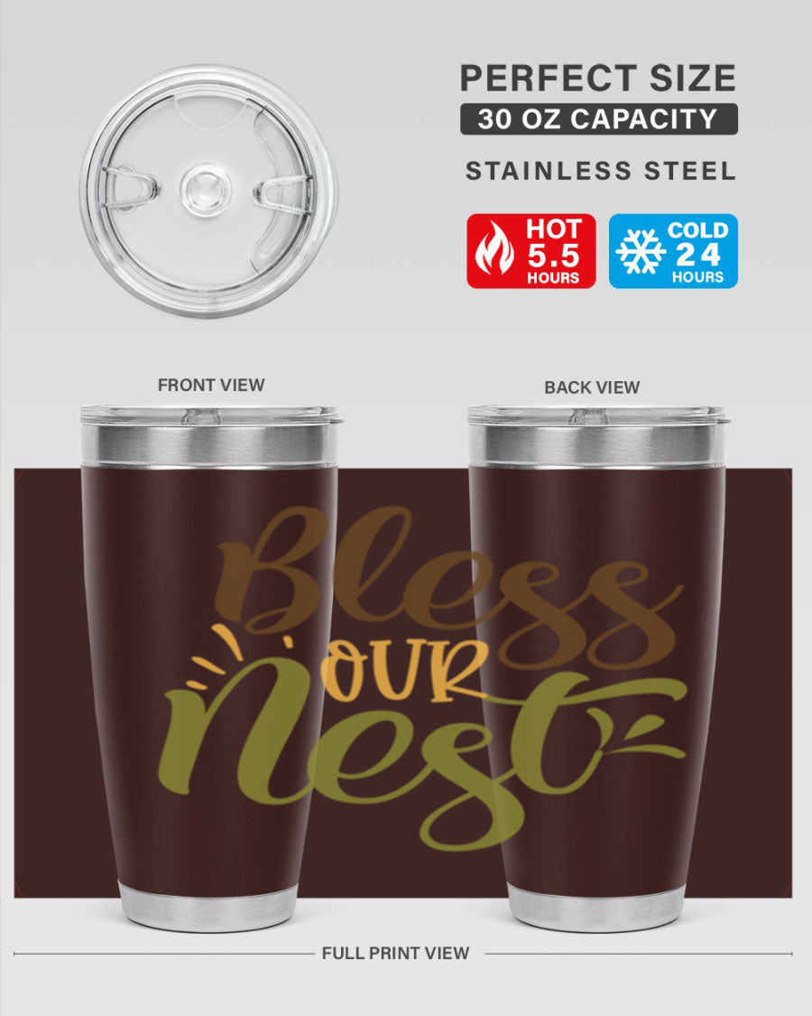 Bless Our Nest 20oz Tumbler made of stainless steel with a charming design, perfect for keeping beverages hot or cold.