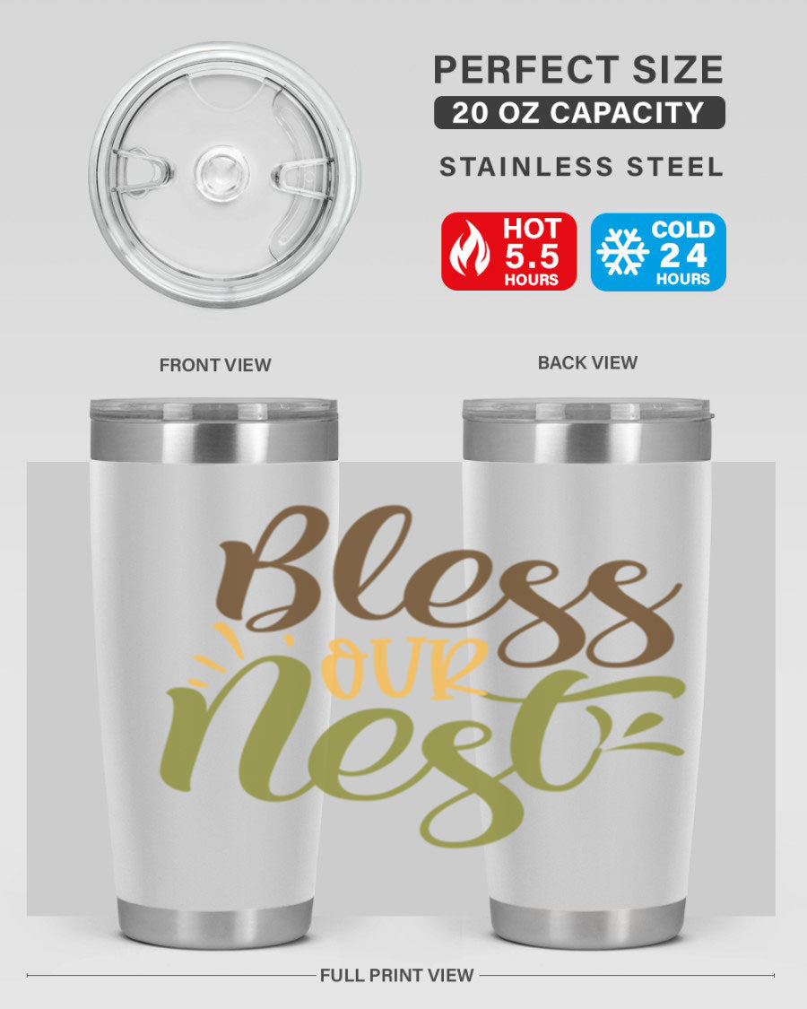 Bless Our Nest 20oz Tumbler made of stainless steel with a charming design, perfect for keeping beverages hot or cold.
