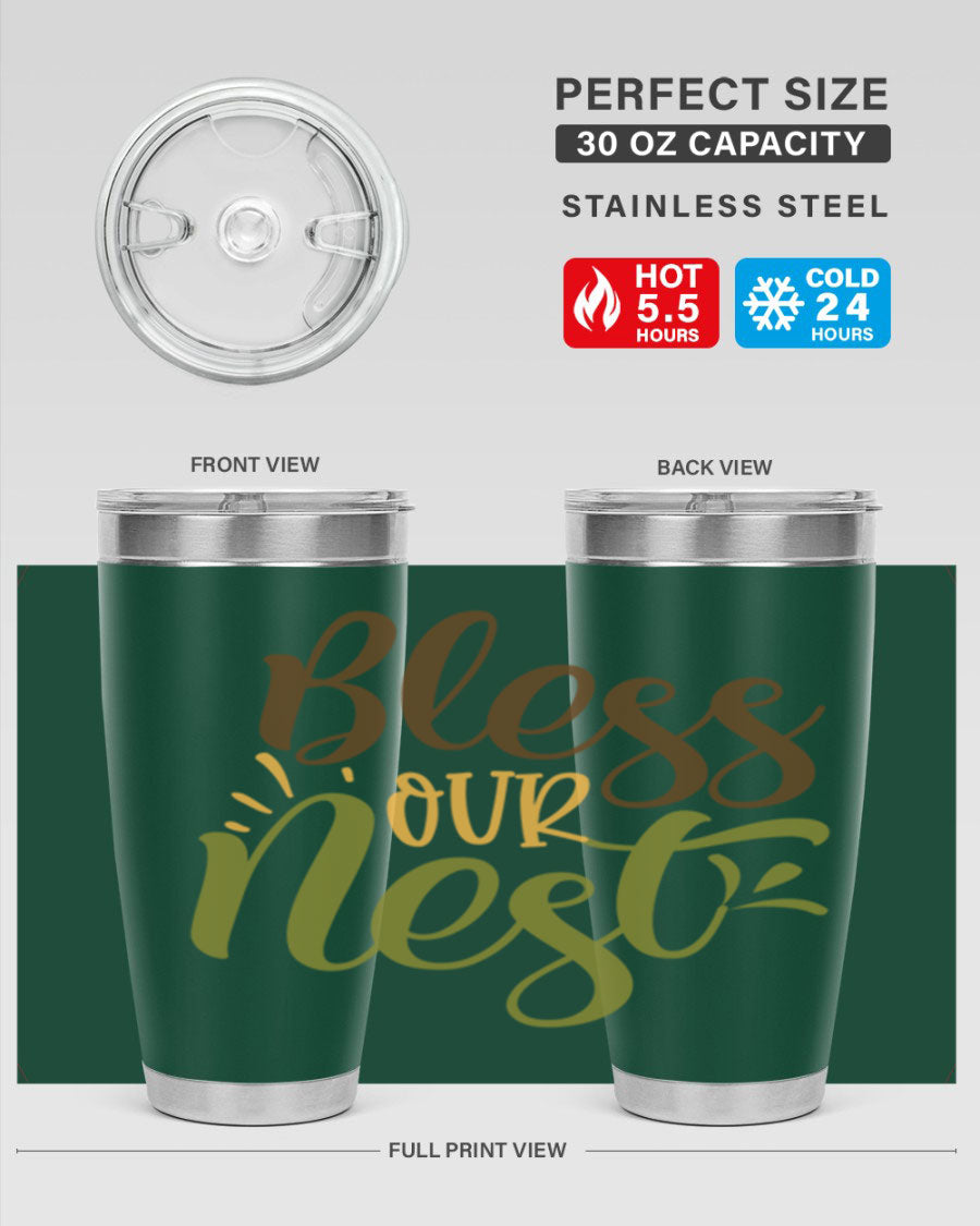 Bless Our Nest 20oz Tumbler made of stainless steel with a charming design, perfect for keeping beverages hot or cold.