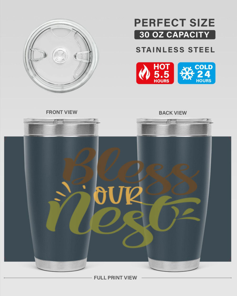 Bless Our Nest 20oz Tumbler made of stainless steel with a charming design, perfect for keeping beverages hot or cold.