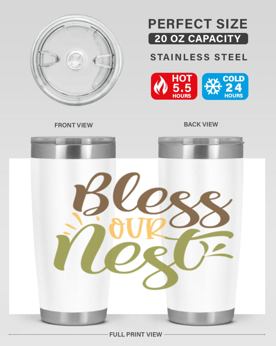 Bless Our Nest 20oz Tumbler made of stainless steel with a charming design, perfect for keeping beverages hot or cold.