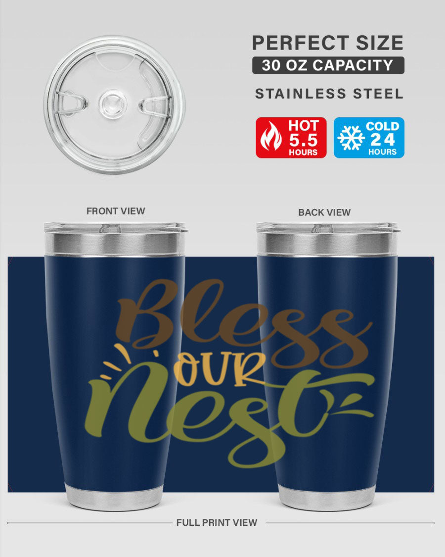 Bless Our Nest 20oz Tumbler made of stainless steel with a charming design, perfect for keeping beverages hot or cold.