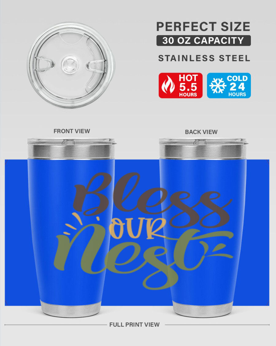 Bless Our Nest 20oz Tumbler made of stainless steel with a charming design, perfect for keeping beverages hot or cold.