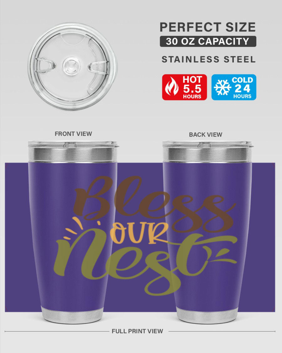 Bless Our Nest 20oz Tumbler made of stainless steel with a charming design, perfect for keeping beverages hot or cold.