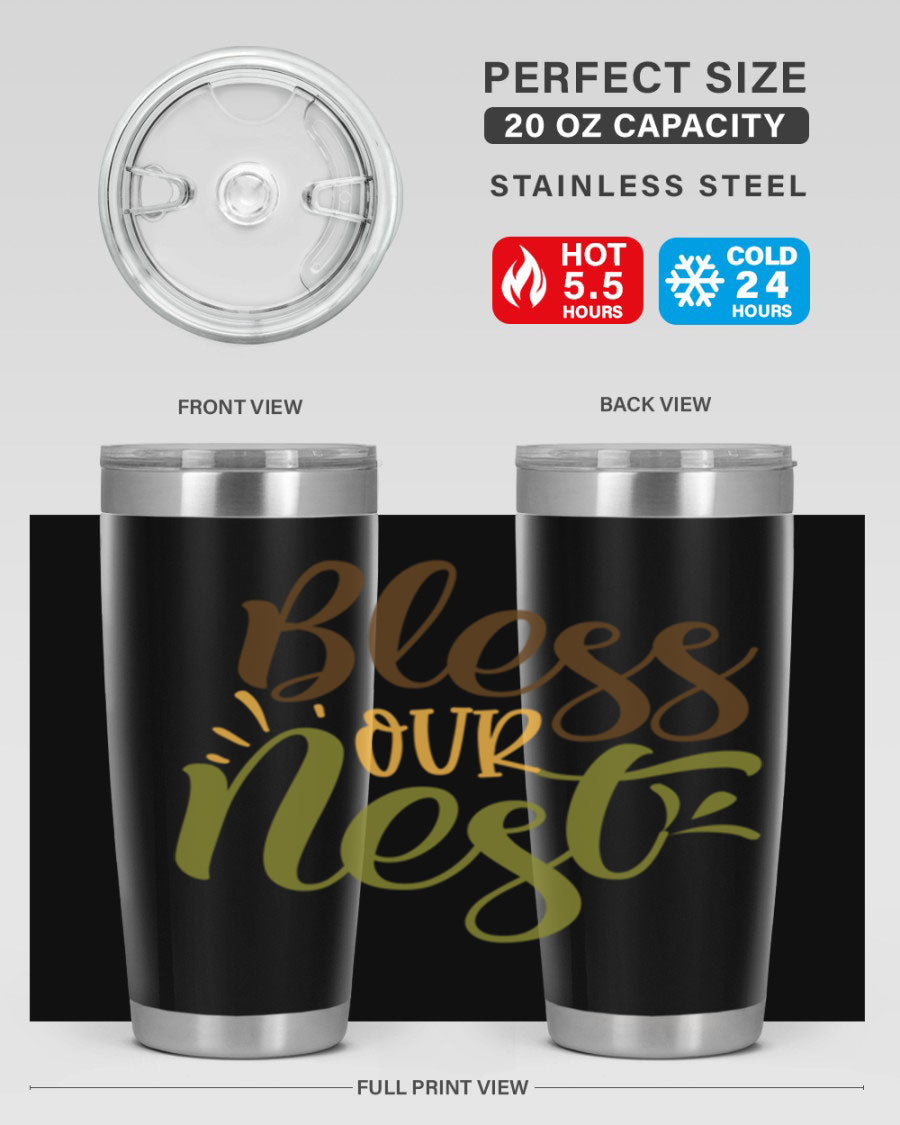 Bless Our Nest 20oz Tumbler made of stainless steel with a charming design, perfect for keeping beverages hot or cold.
