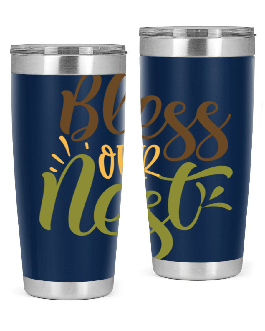 Bless Our Nest 20oz Tumbler made of stainless steel with a charming design, perfect for keeping beverages hot or cold.