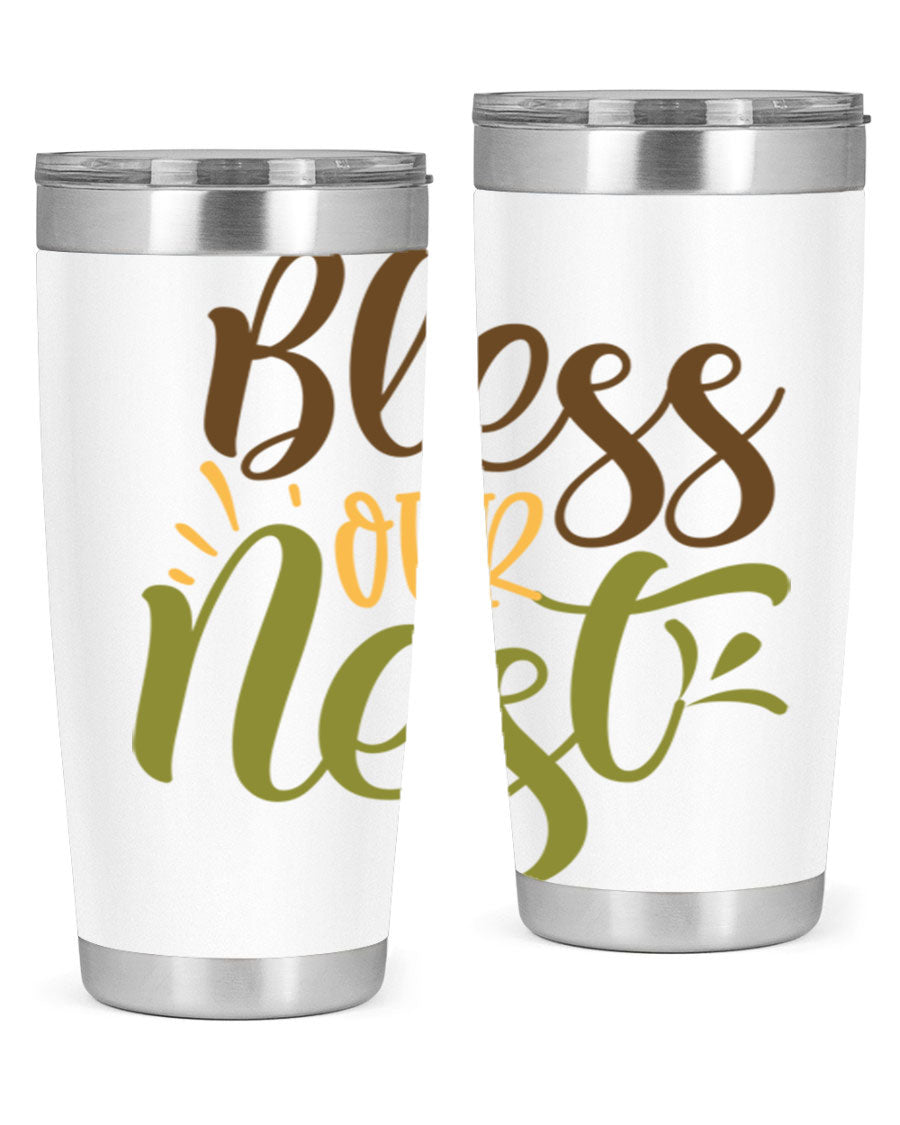 Bless Our Nest 20oz Tumbler made of stainless steel with a charming design, perfect for keeping beverages hot or cold.