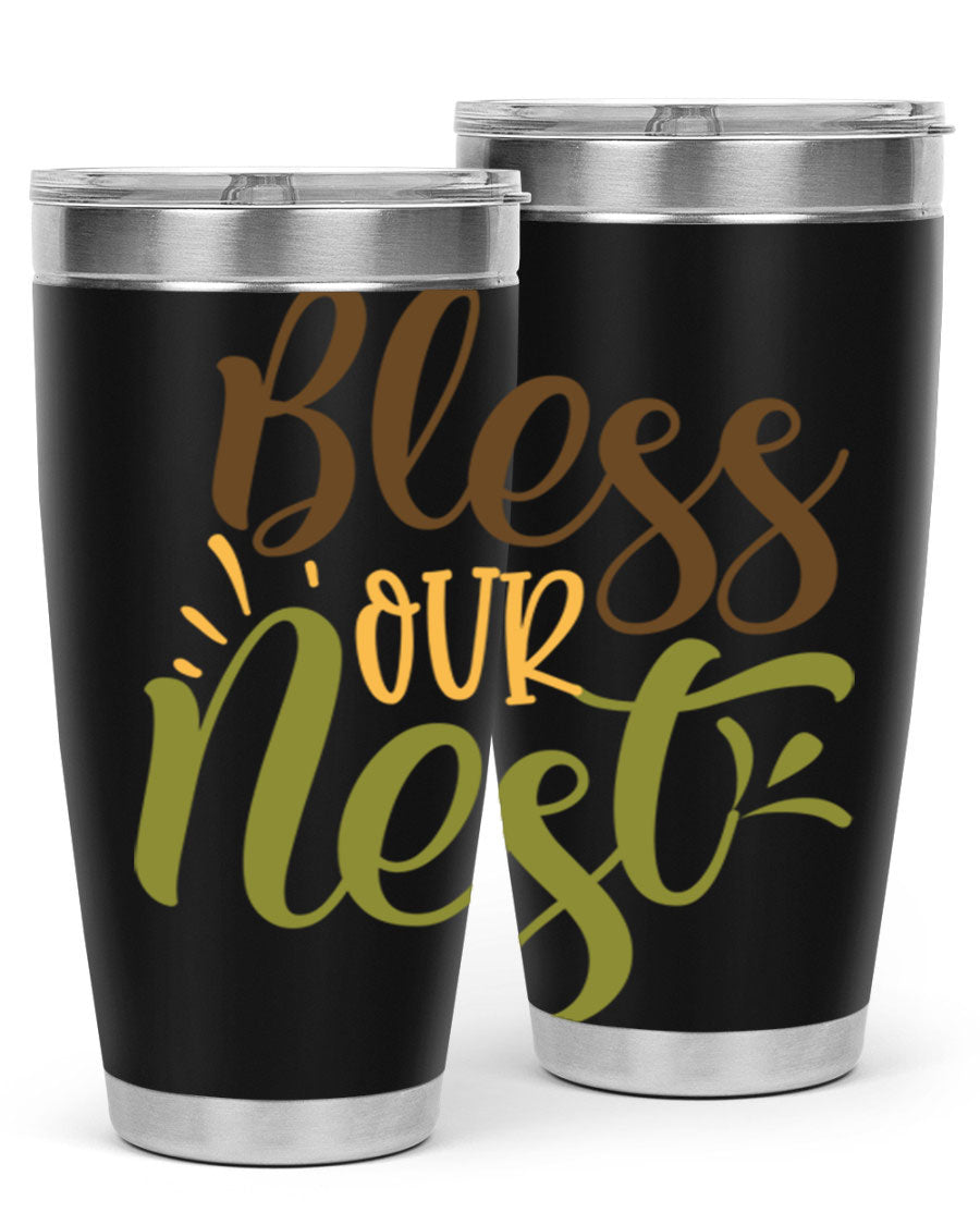 Bless Our Nest 20oz Tumbler made of stainless steel with a charming design, perfect for keeping beverages hot or cold.