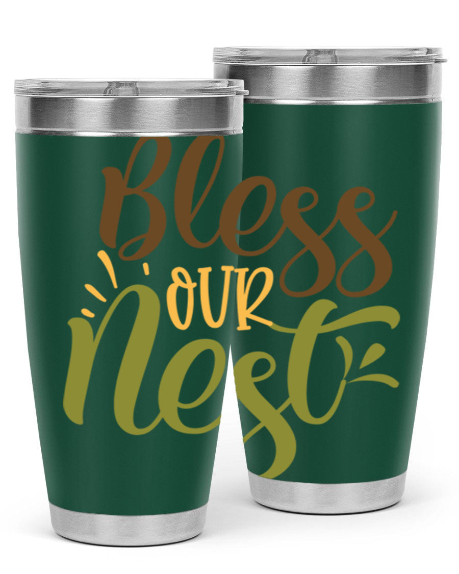 Bless Our Nest 20oz Tumbler made of stainless steel with a charming design, perfect for keeping beverages hot or cold.