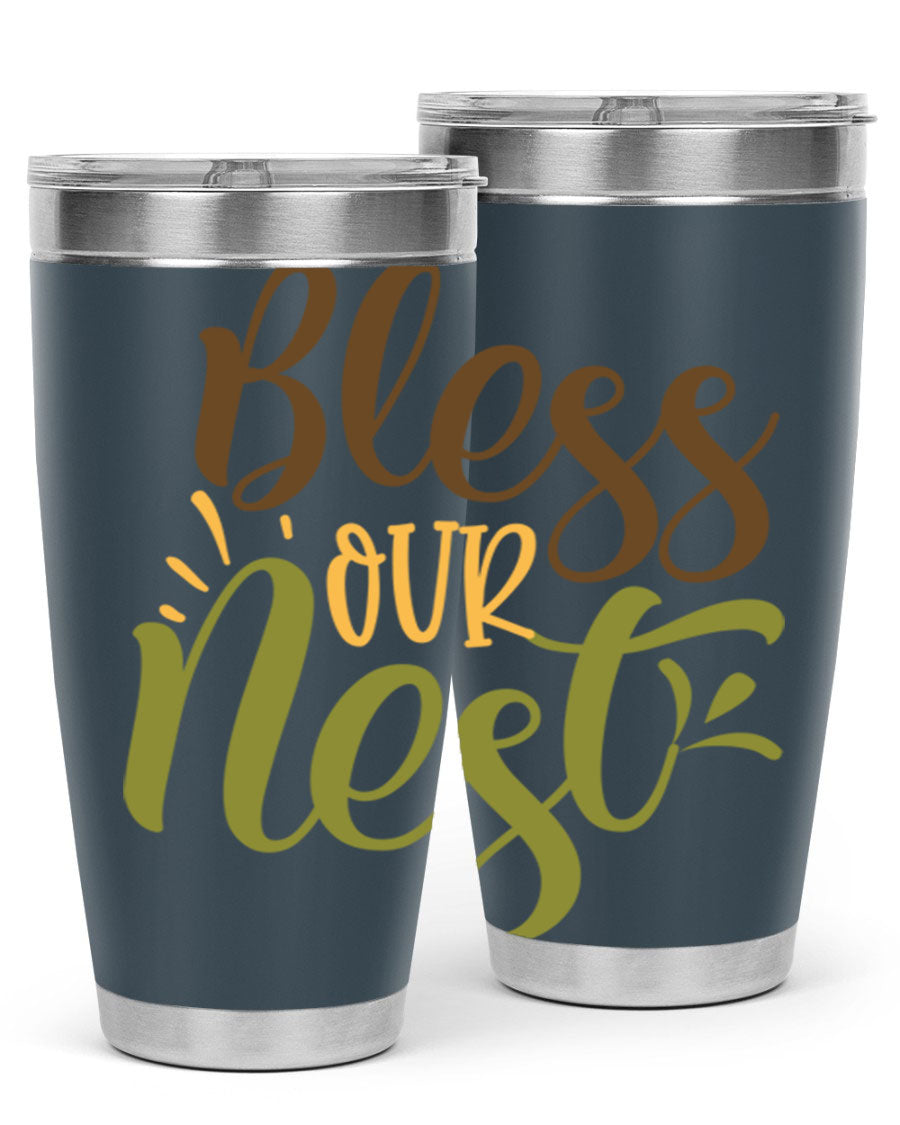 Bless Our Nest 20oz Tumbler made of stainless steel with a charming design, perfect for keeping beverages hot or cold.