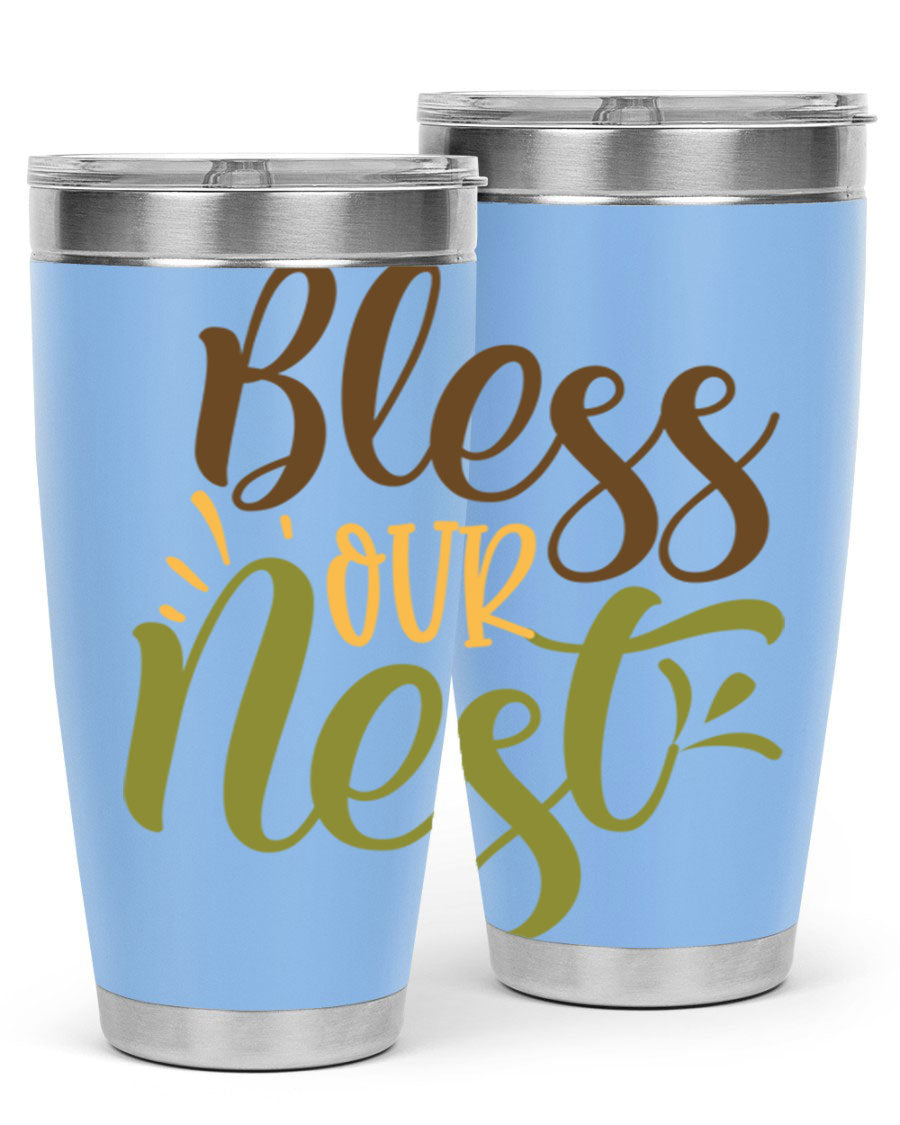 Bless Our Nest 20oz Tumbler made of stainless steel with a charming design, perfect for keeping beverages hot or cold.