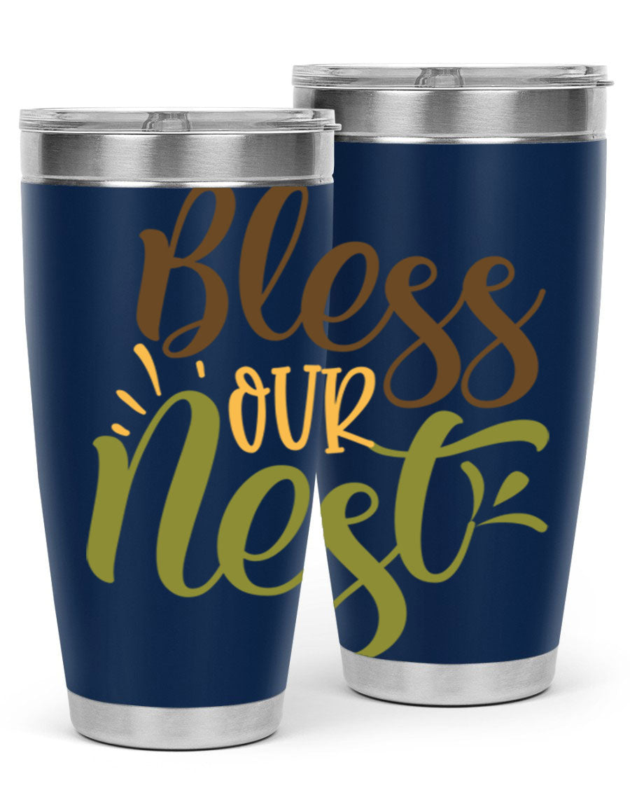 Bless Our Nest 20oz Tumbler made of stainless steel with a charming design, perfect for keeping beverages hot or cold.