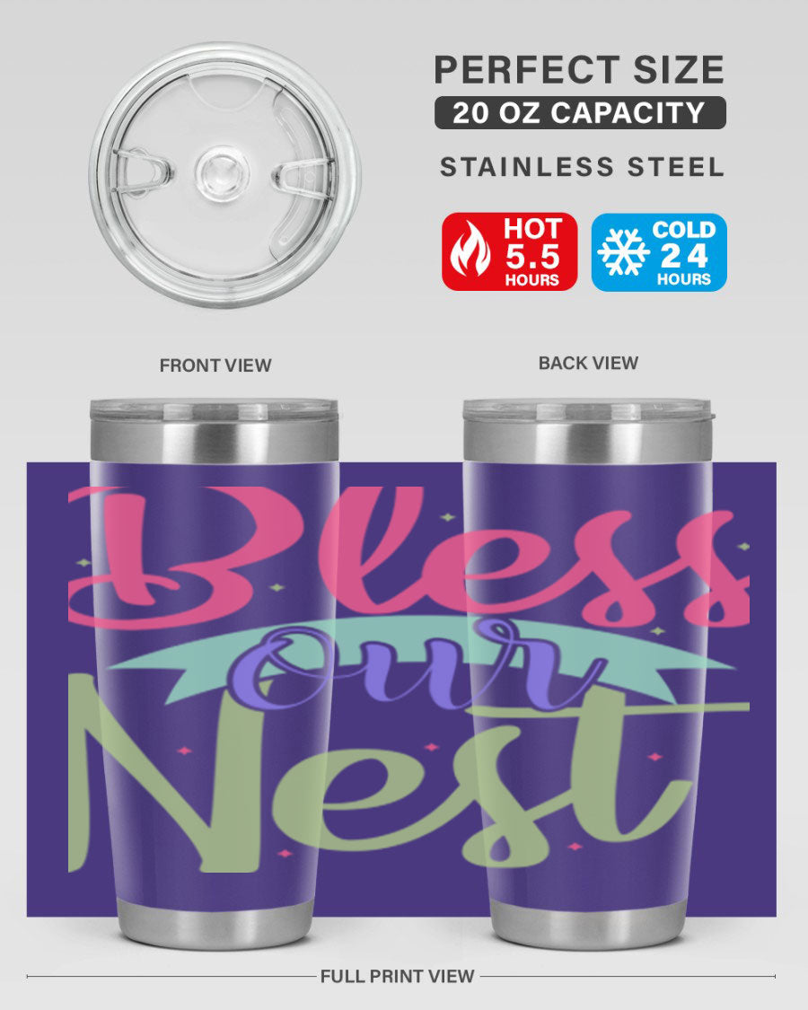 Bless Our Nest 20oz Tumbler made of stainless steel with a charming design, perfect for hot and cold beverages.