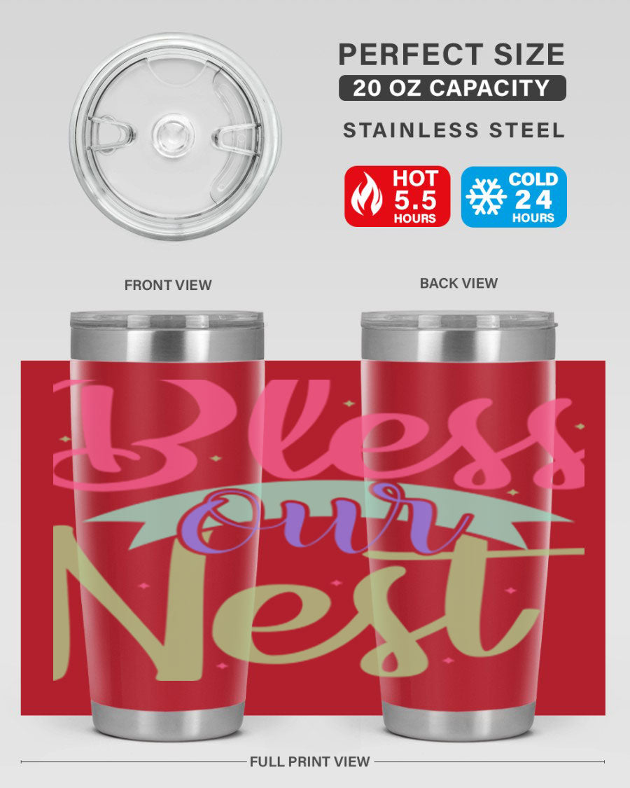 Bless Our Nest 20oz Tumbler made of stainless steel with a charming design, perfect for hot and cold beverages.