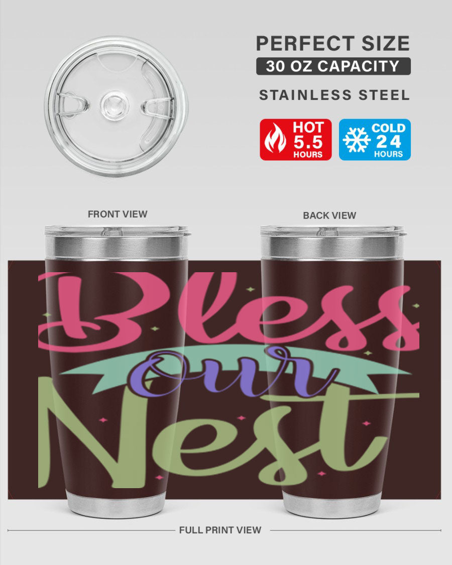 Bless Our Nest 20oz Tumbler made of stainless steel with a charming design, perfect for hot and cold beverages.
