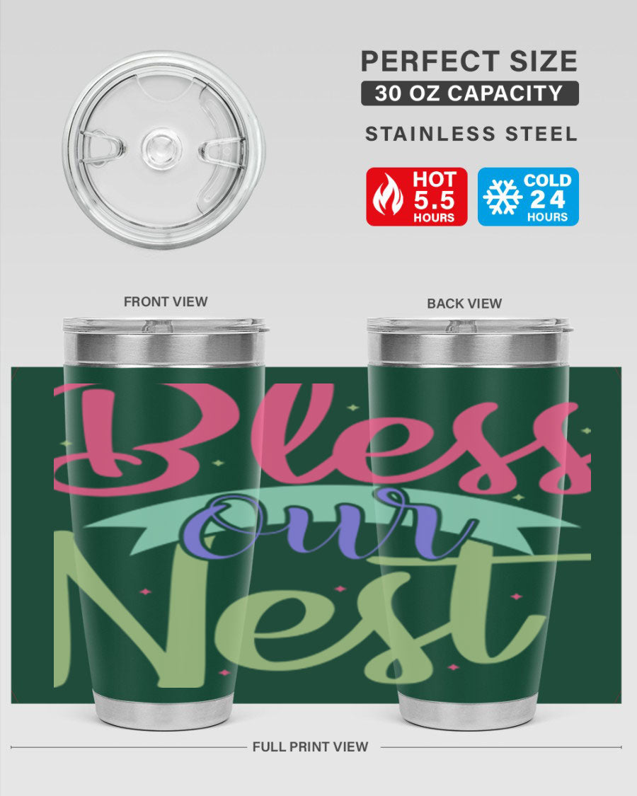 Bless Our Nest 20oz Tumbler made of stainless steel with a charming design, perfect for hot and cold beverages.