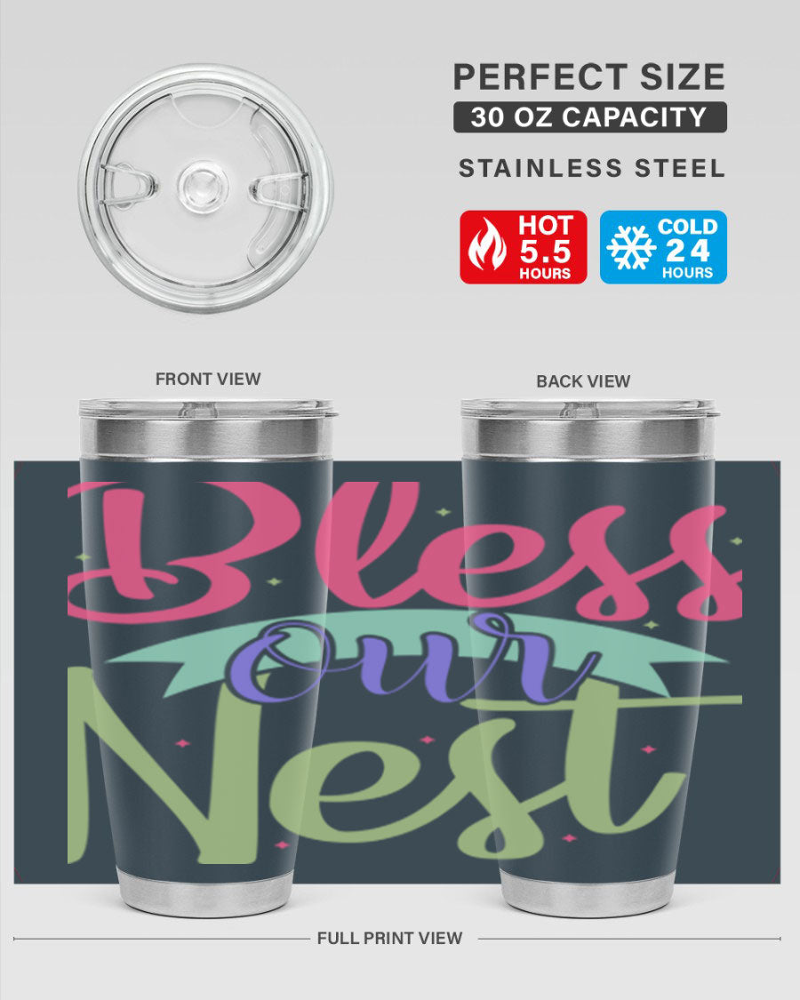 Bless Our Nest 20oz Tumbler made of stainless steel with a charming design, perfect for hot and cold beverages.