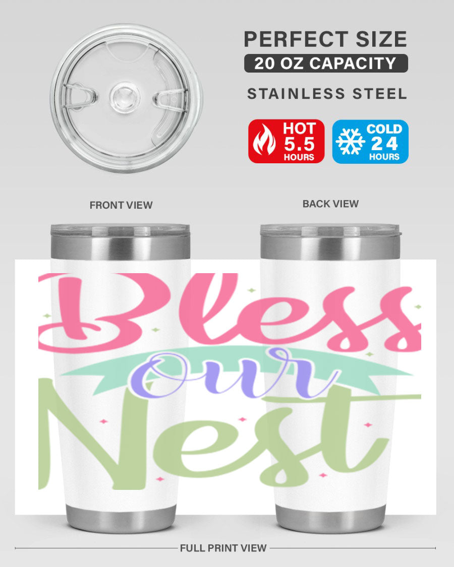 Bless Our Nest 20oz Tumbler made of stainless steel with a charming design, perfect for hot and cold beverages.