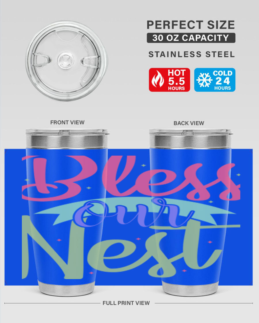 Bless Our Nest 20oz Tumbler made of stainless steel with a charming design, perfect for hot and cold beverages.