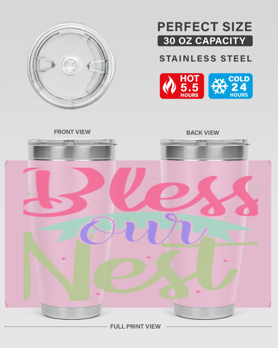 Bless Our Nest 20oz Tumbler made of stainless steel with a charming design, perfect for hot and cold beverages.