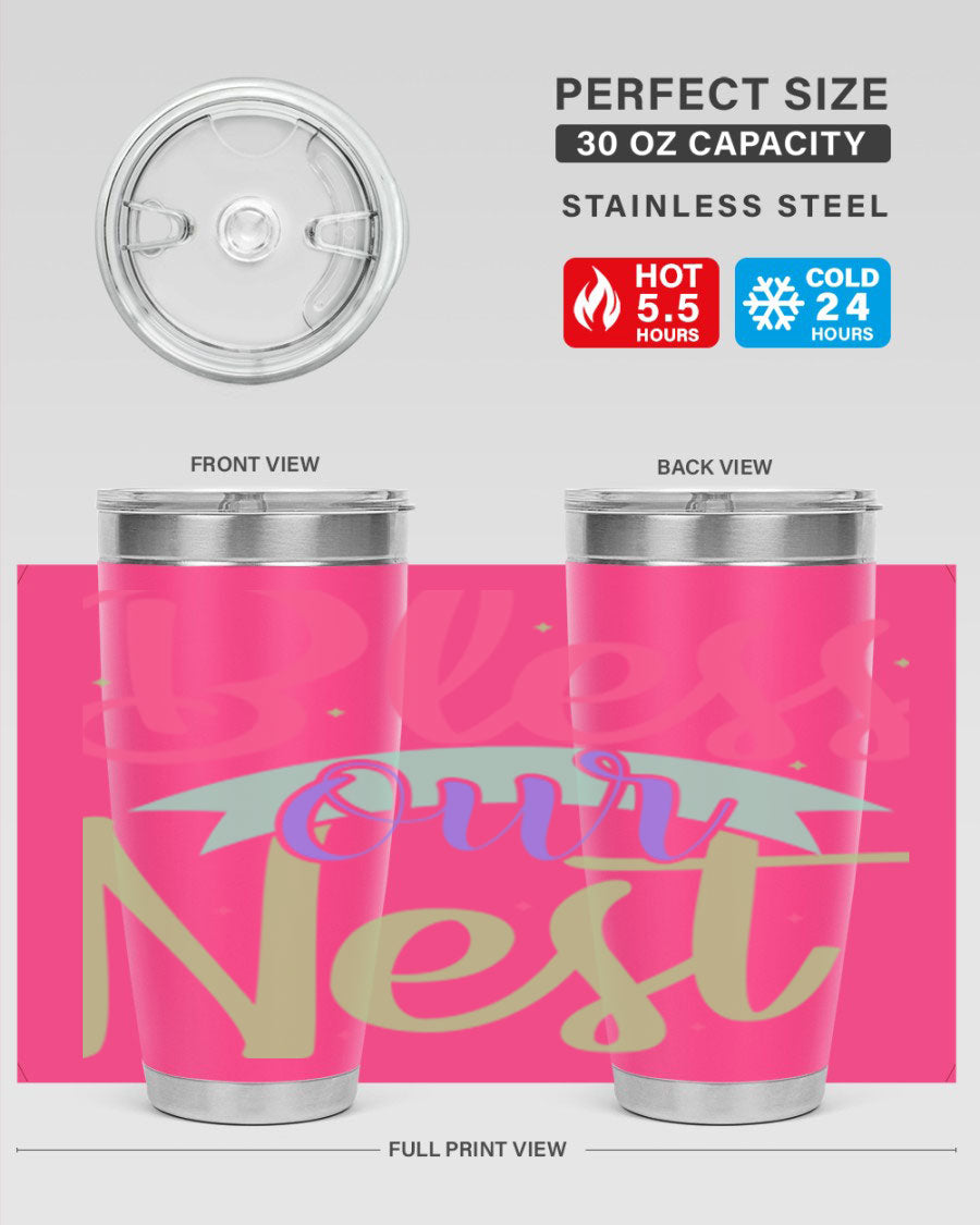 Bless Our Nest 20oz Tumbler made of stainless steel with a charming design, perfect for hot and cold beverages.
