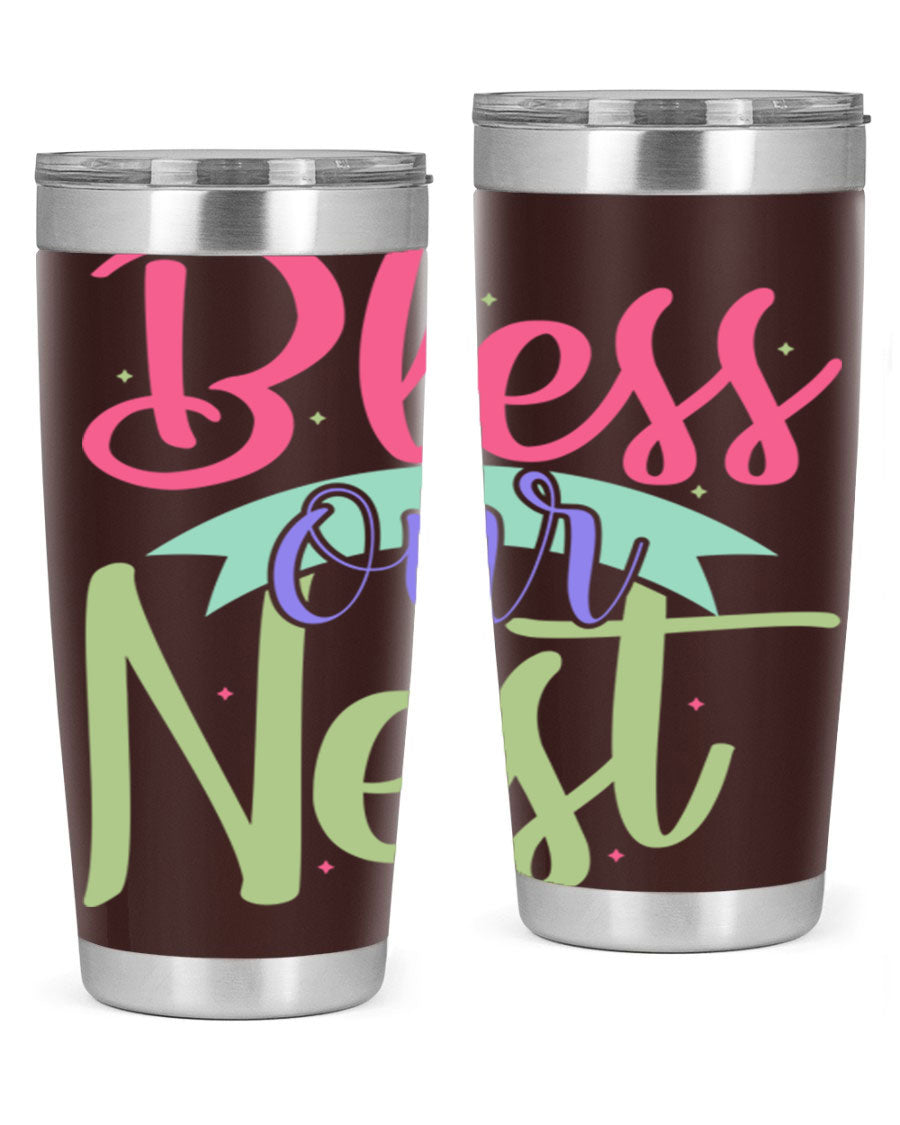 Bless Our Nest 20oz Tumbler made of stainless steel with a charming design, perfect for hot and cold beverages.